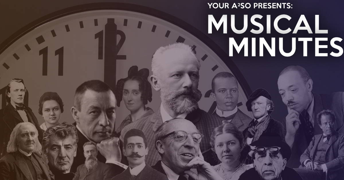 Musical Minutes – Ann Arbor Symphony Orchestra
