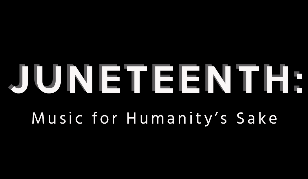 Juneteenth: Music for Humanity’s Sake. A statement on racial inequality from A²SO Executive Director Tyler Rand.