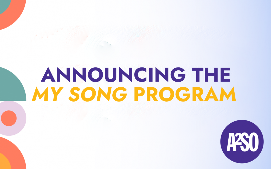 THE ANN ARBOR SYMPHONY ORCHESTRA ANNOUNCES NEW MY SONG PROGRAM